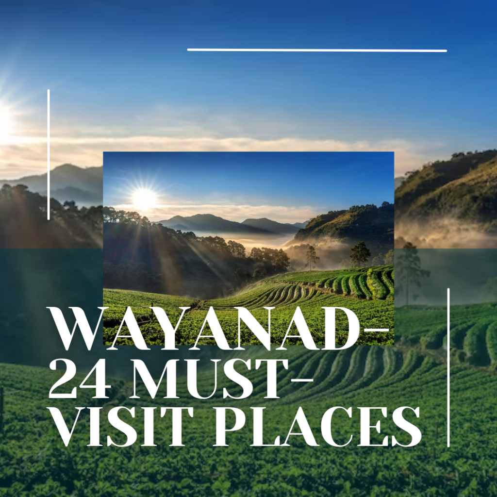 wayanad tourist places all