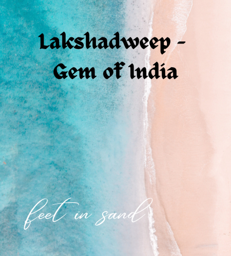 Lakshadweep- Gem of India