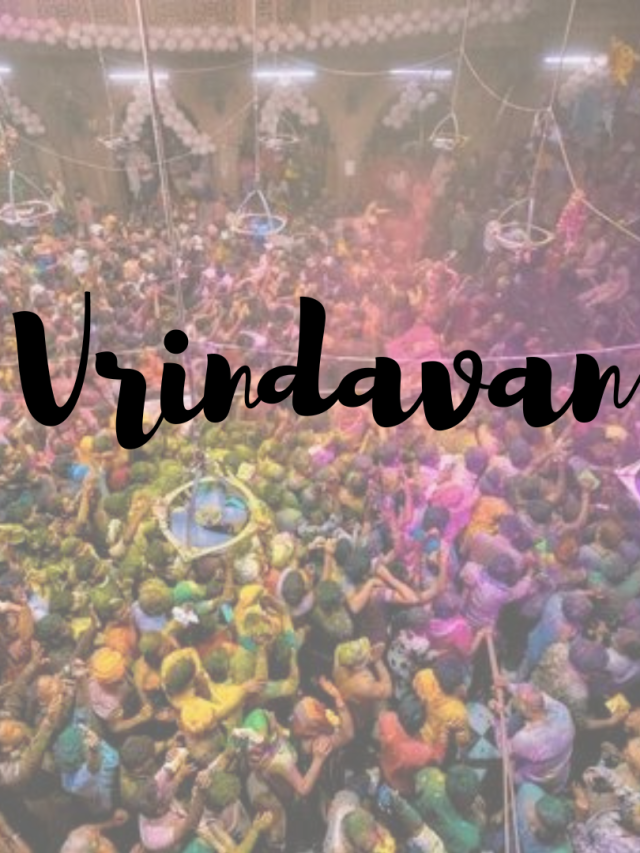 Must Visit Places in Vrindavan