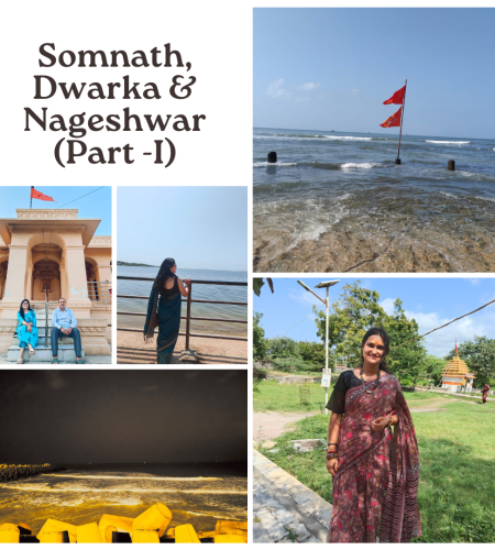 Somnath, Dwarka & Nageshwar (Part -I)