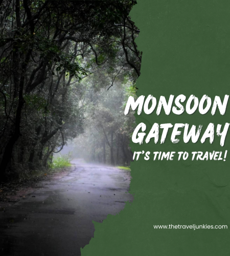 Monsoon Getaway Guide